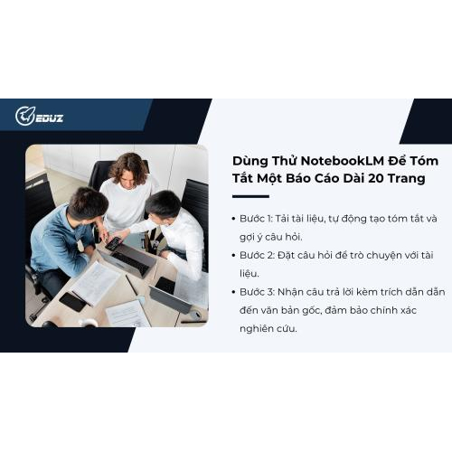 Trải Nghiệm Thực Tế: Dùng Thử NotebookLM Để Tóm Tắt Một Báo Cáo Dài 20 Trang