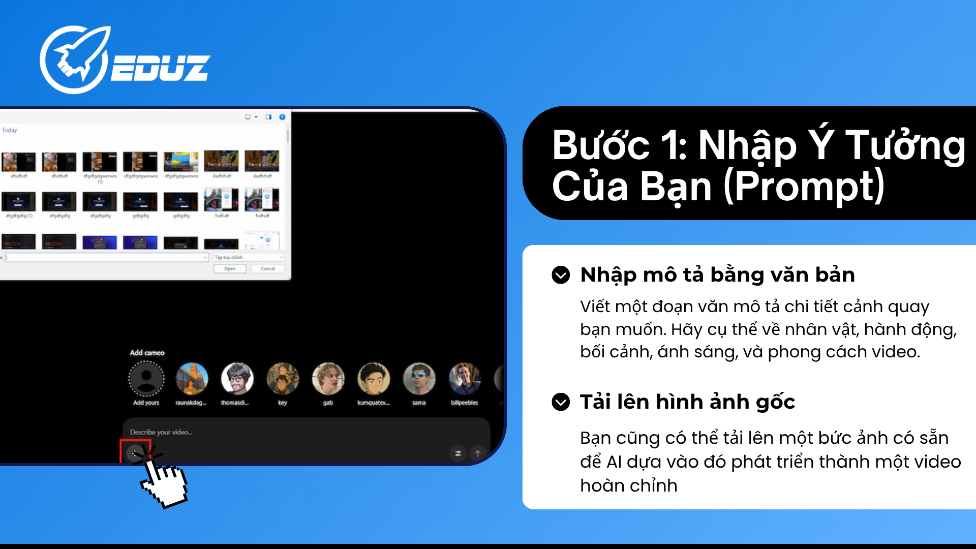 Bước 1: Nhập Ý Tưởng Của Bạn (Prompt)