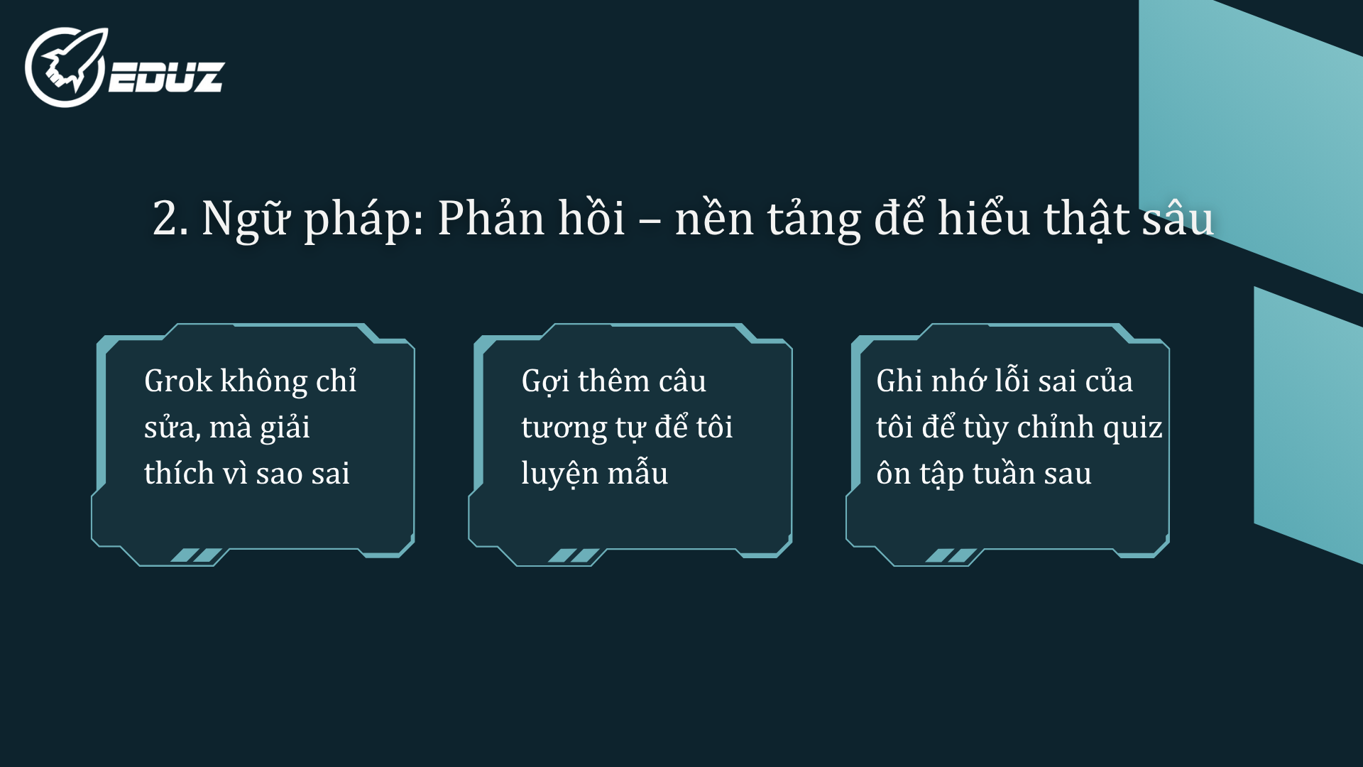 2. Ngữ pháp: Phản hồi – nền tảng để hiểu thật sâu