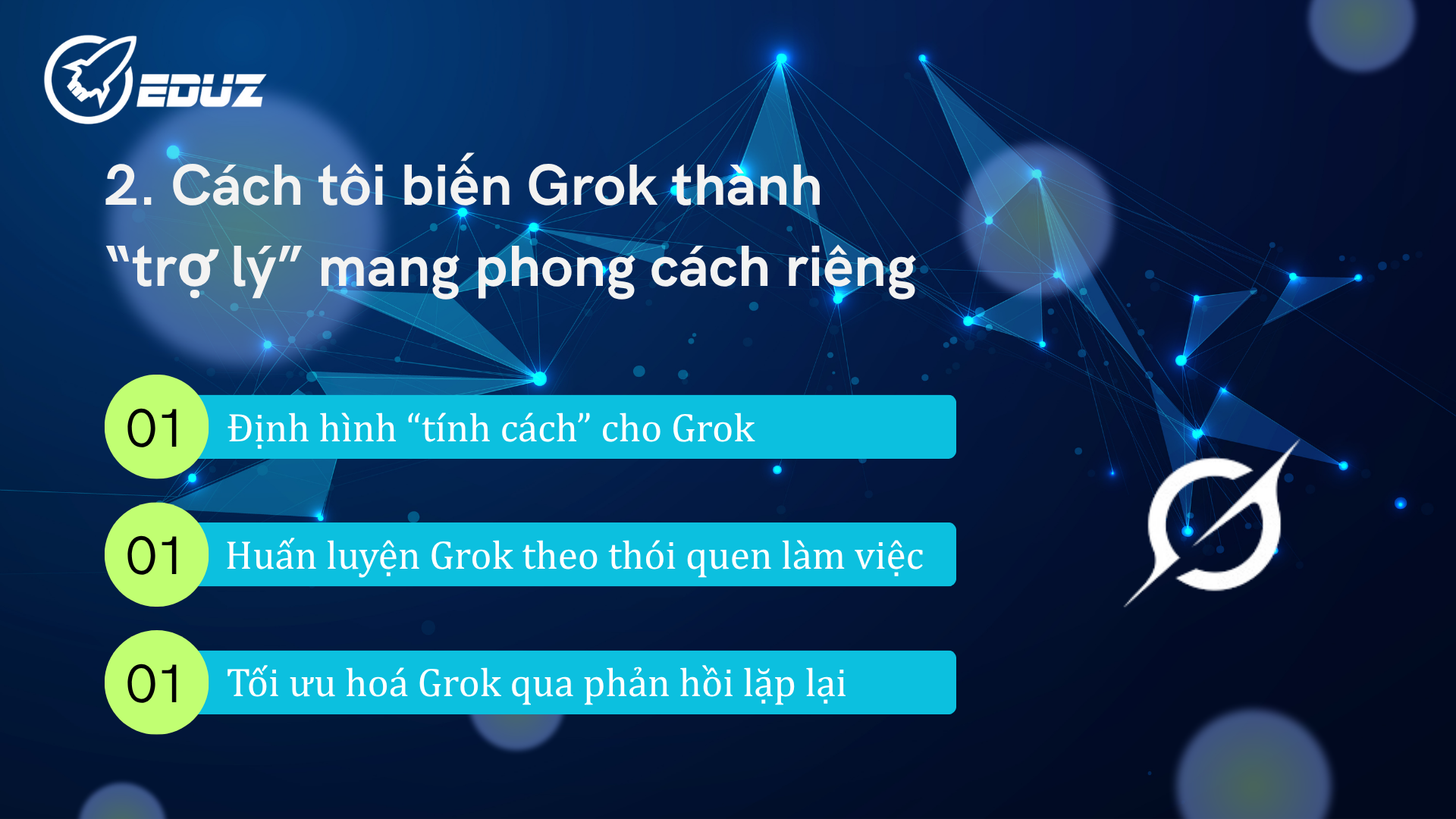 2. Cách tôi biến Grok thành “trợ lý” mang phong cách riêng