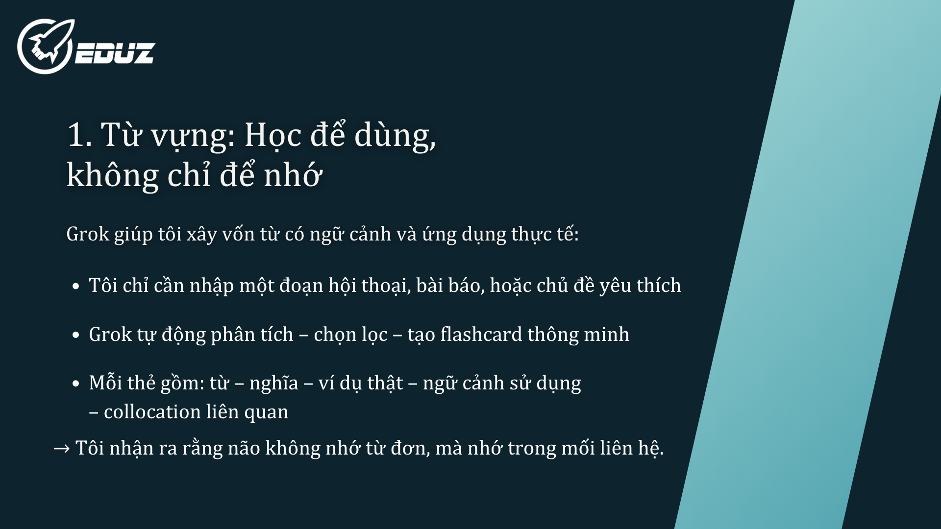 1. Từ vựng: Học để dùng, không chỉ để nhớ