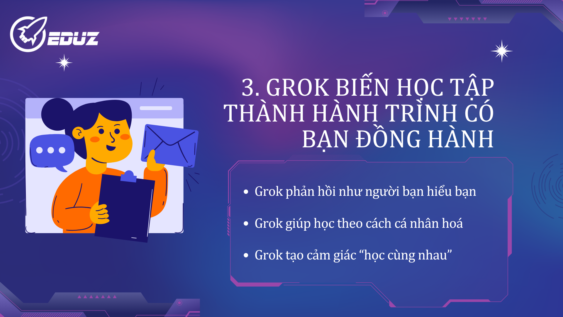 3. Grok biến học tập thành hành trình có bạn đồng hành