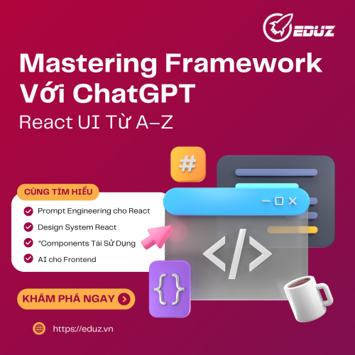 Mastering Framework Với ChatGPT: React UI Từ A Đến Z