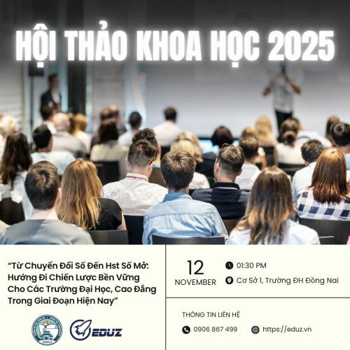 EDUZ Tham Dự Hội Thảo Khoa Học 2025: Từ Chuyển Đổi Số Đến Hệ Sinh Thái Số Mở – Hướng Đi Chiến Lược Cho Giáo Dục Đại Học Việt Nam