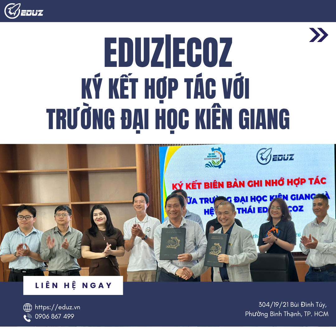 EDUZ|ECOZ Ký Kết Hợp Tác Với Trường Đại học Kiên Giang: Bước Tiến Chiến Lược Kiến Tạo “Đại Học Số Thông Minh”