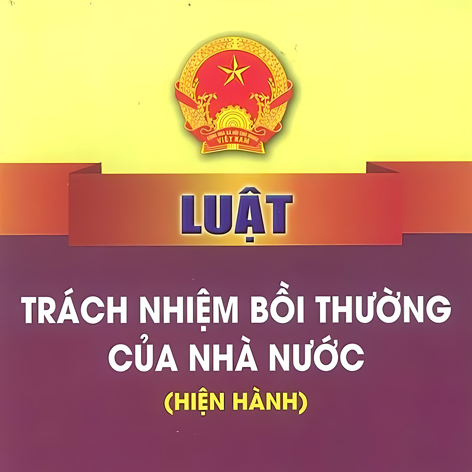 Luật Trách Nhiệm Bồi Thường Của Nhà Nước Năm 2017, số 10/2017/QH14 Ngày 20/06/2017