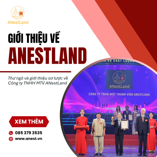 Giới Thiệu Về Công Ty TNHH MTV ANestLand