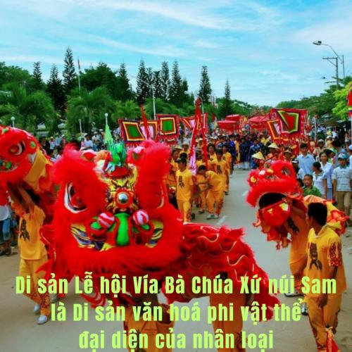 Lễ Hội Vía Bà Chúa Xứ Núi Sam Là Di Sản Văn Hoá Phi Vật Thể Đại Diện Của Nhân Loại