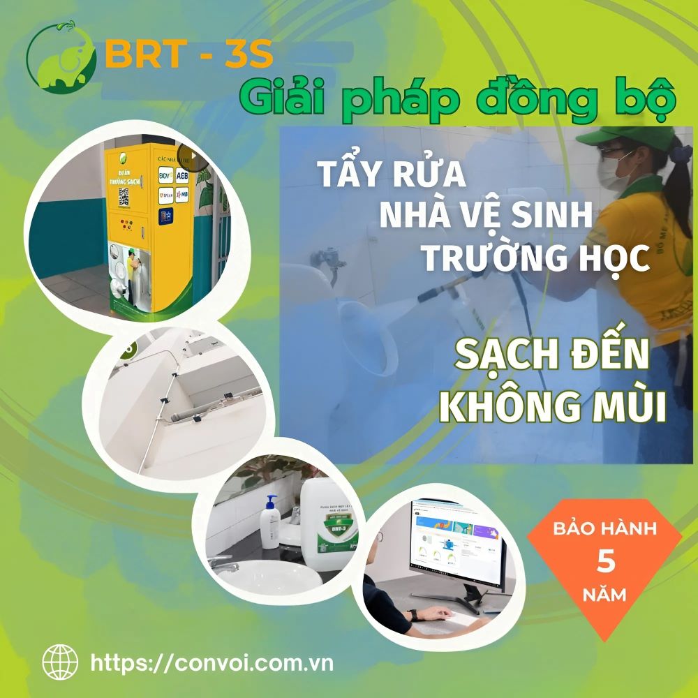 Giải Pháp Đồng Bộ BRT - 3S | Tẩy Rửa Nhà Vệ Sinh Trường