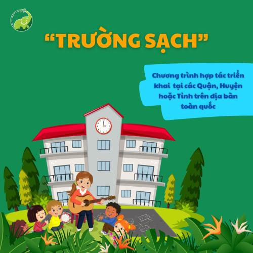 Giới Thiệu Chương Trình Trường Sạch