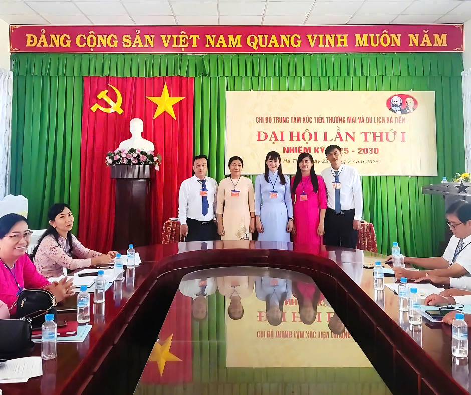 Đại hội đảng viên Chi bộ Trung tâm Xúc tiến Thương mại và Du lịch Hà Tiên lần thứ I, nhiệm kỳ 2025 - 2030