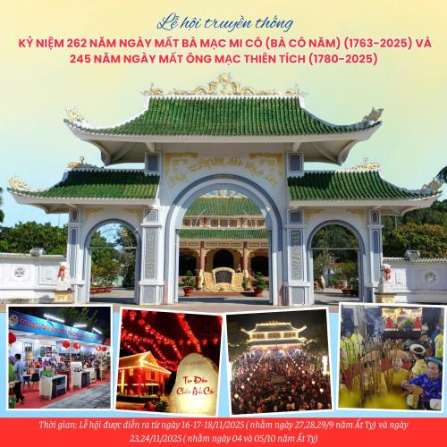 Chương trình Lễ Hội Truyền Thống Kỷ Niệm 262 Năm Ngày Mất Bà Mạc Mi Cô (Bà Cô Năm) (1763-2025) Và 245 Năm Ngày Mất Ông Mạc Thiên Tích (1780-2025)
